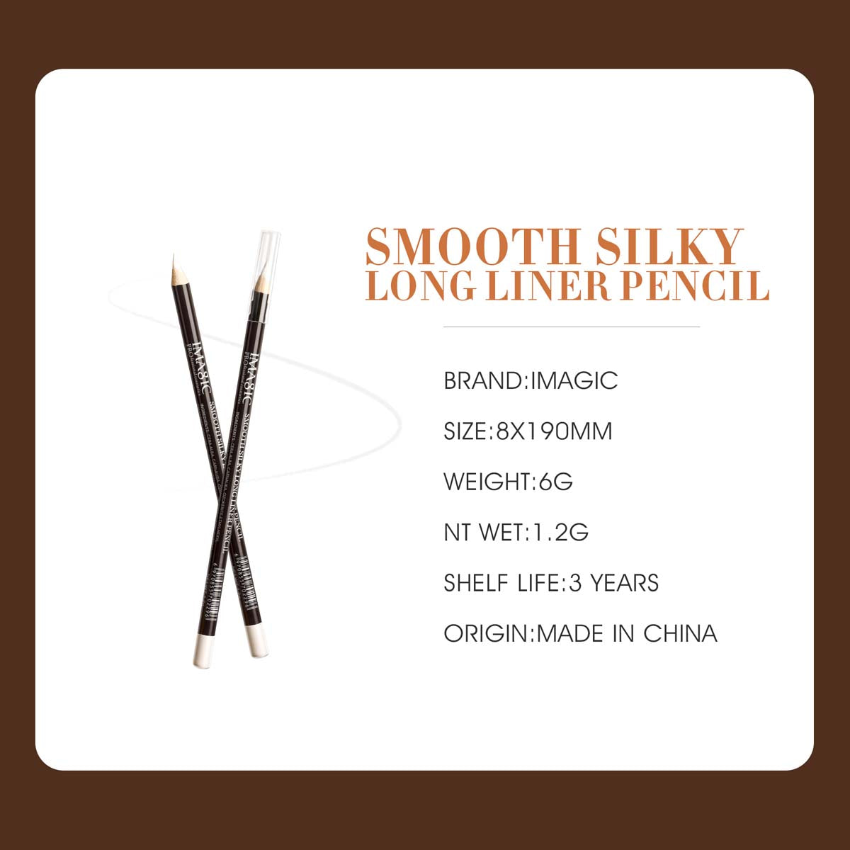 IMAGIC PROfessional SMOOTH SILKY LONG LINER PENCIL EY-346